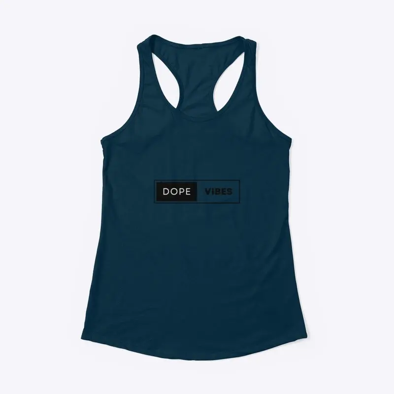 Dope Vibes Racerback