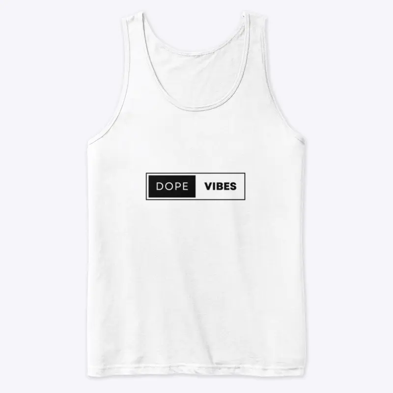 Dope Vibes Tank